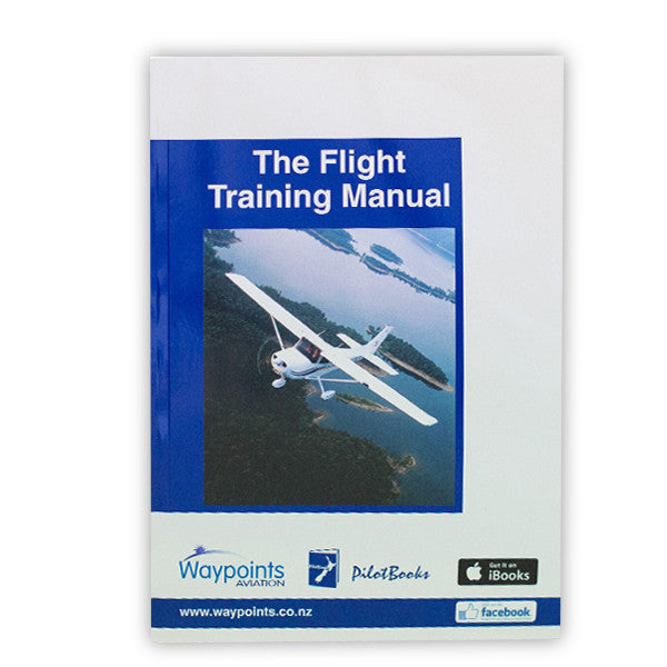 The Flight Training Manual (June 2024) - GST Excl