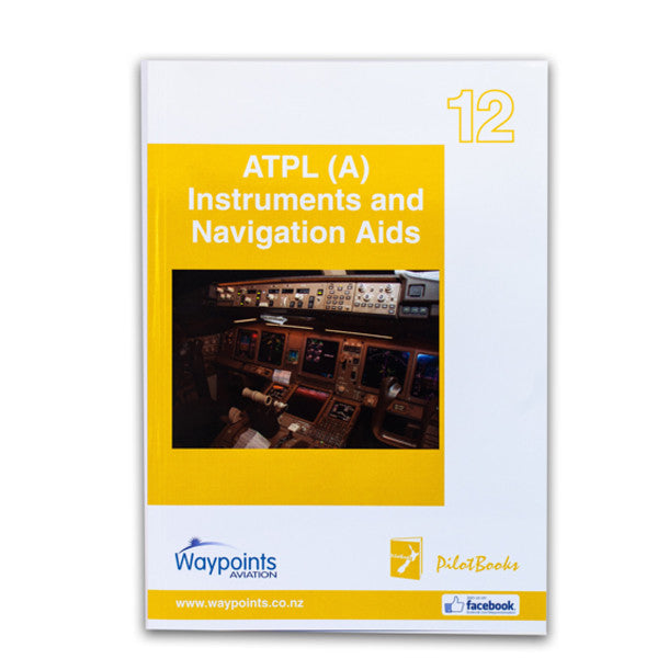 Vol 12: ATPL(A) Instruments and Navigation Aids (October 2021) - GST Excl
