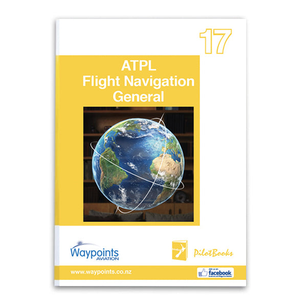 Vol 17: ATPL Flight Navigation General (May 2023) - GST Excl